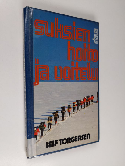 Leif Torgersen : Suksien hoito ja voitelu
