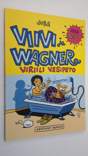 Juba : Viivi ja Wagner n:o 6 : Viriili vesipeto