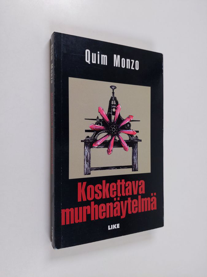 Quim Monzo : Koskettava murhenäytelmä