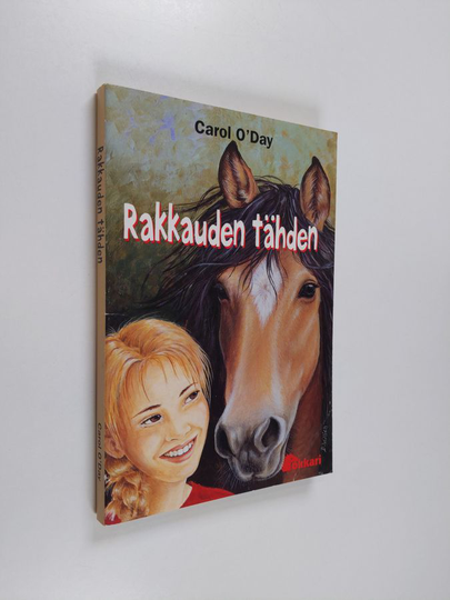 Carol O'Day : Rakkauden tähden