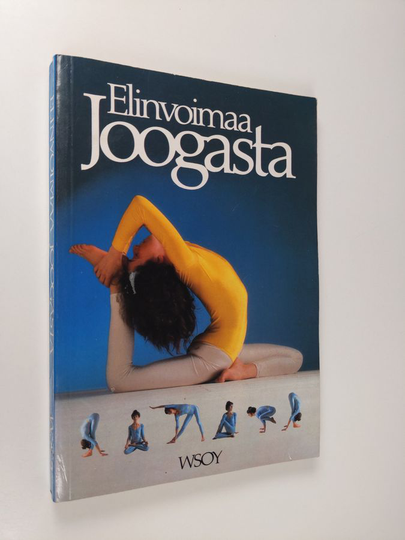 Lucy Lidell : Elinvoimaa joogasta