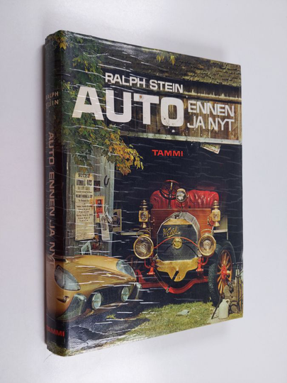 Ralph Stein : Auto ennen ja nyt