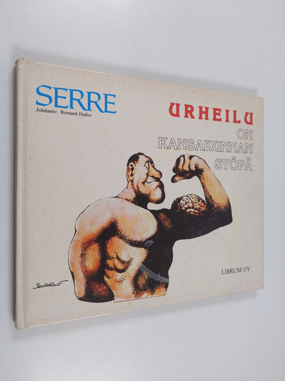 Claude Serre : Urheilu on kansakunnan syöpä