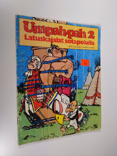 Rene Goscinny : Umpah-pah 2 : Latuskajalat sotapolulla