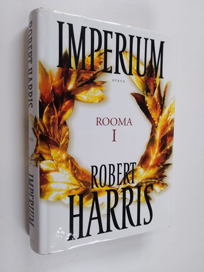 Robert Harris : Imperium : Rooma 1