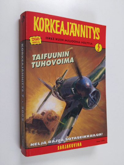 Korkeajännitys 7/2002 : Taifuunin tuhovoima