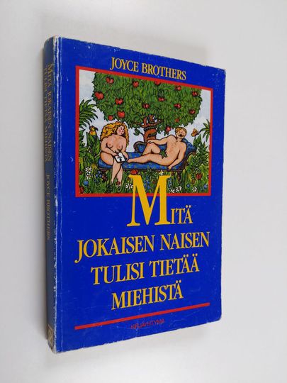 Joyce Brothers : Mitä jokaisen naisen tulisi tietää miehistä