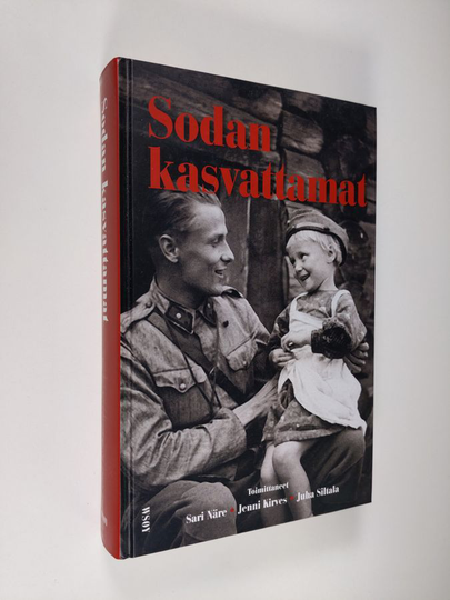 Sari Näre : Sodan kasvattamat