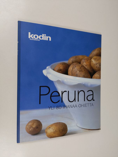 Peruna : yli 80 ihanaa ohjetta