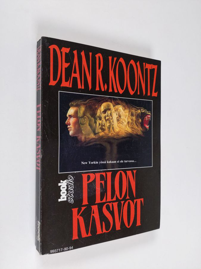 Dean R Koontz : Pelon kasvot