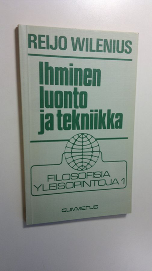 Reijo Wilenius : Ihminen, luonto ja tekniikka