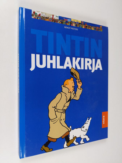 Benoit Peeters : Tintin juhlakirja