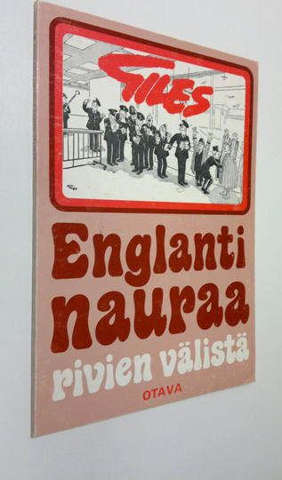 Giles : Englanti nauraa rivien välistä