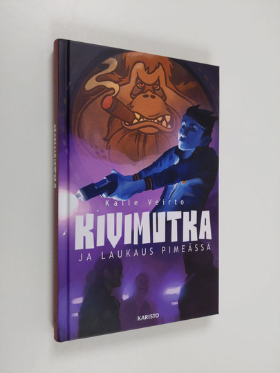 Kalle Veirto : Kivimutka ja laukaus pimeässä