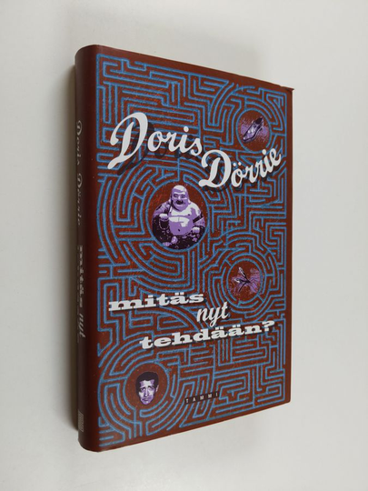 Doris Dörrie : Mitäs nyt tehdään
