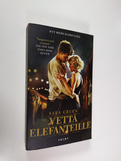 Sara Gruen : Vettä elefanteille