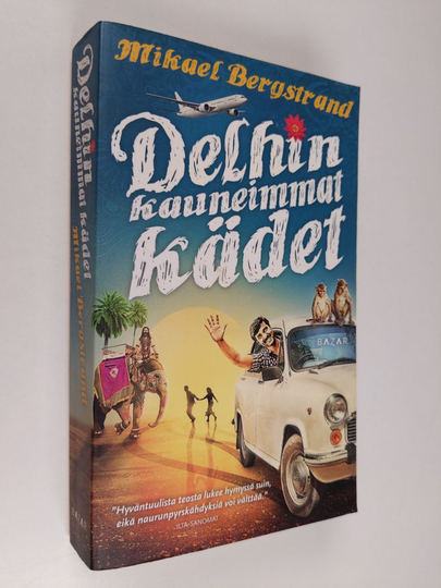 Mikael Bergstrand : Delhin kauneimmat kädet