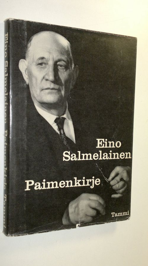 Eino Salmelainen : Paimenkirje : ohjaajan ajatuksia