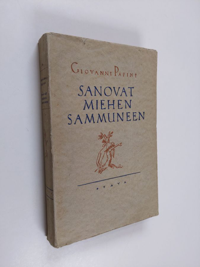 Giovanni Papini : Sanovat miehen sammuneen