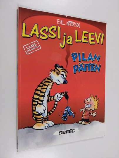 Bill Watterson : Lassi ja Leevi : Pilan päiten