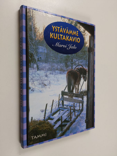 Marvi Jalo : Ystävämme Kultakavio