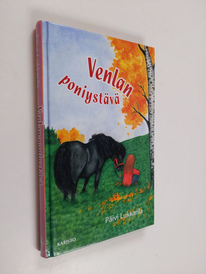 Päivi Lukkarila : Venlan poniystävä