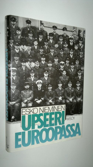 Esko Nieminen : Upseeri Euroopassa