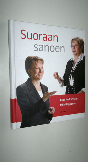 Liisa Jaakonsaari : Suoraan sanoen