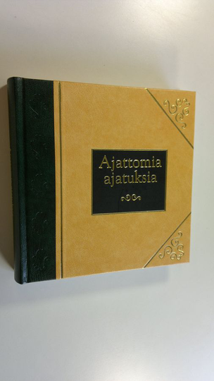 Maarit Varpu : Ajattomia ajatuksia