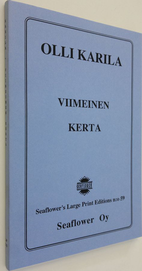 Olli Karila : Viimeinen kerta ja muita jännityskertomuksia