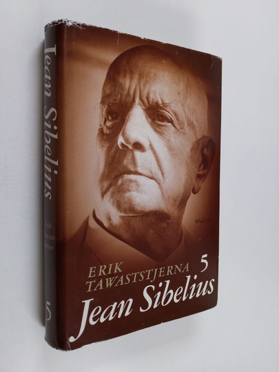 Erik Tawaststjerna : Jean Sibelius 5