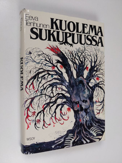 Eeva Tenhunen : Kuolema sukupuussa