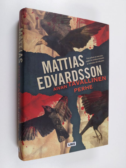 Mattias Edvardsson : Aivan tavallinen perhe