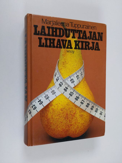 Marjaleena Tuppurainen : Laihduttajan lihava kirja