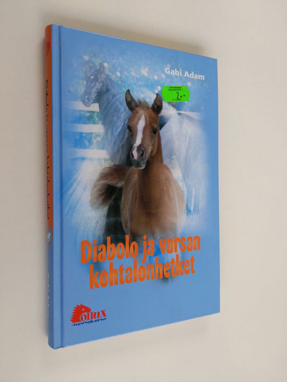 Gabi Adam : Diabolo ja varsan kohtalonhetket