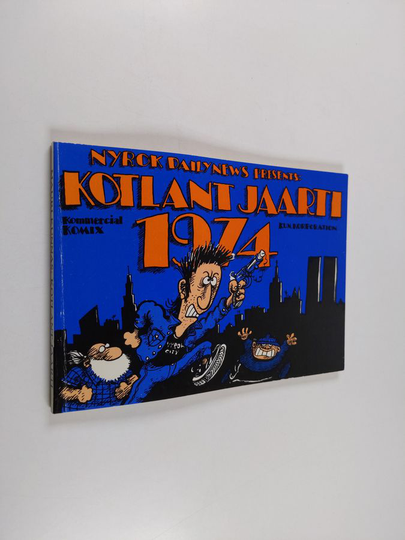 Mauri Kunnas : Jerry Kotton alias Kotlant jaarti