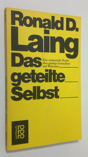 Donal D. Laing : Das geteilte Selbst