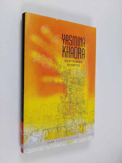 Yasmina Khadra : Osattomien Olympos