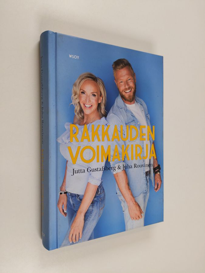 Jutta Gustafsberg ym. : Rakkauden voimakirja