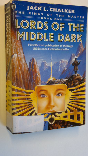 Jack L. Chalker : Lords of the Middle Dark - The Rings of The Master 1