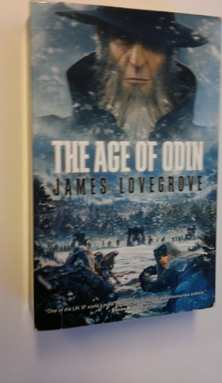 James Lovegrove : The Age of Odin