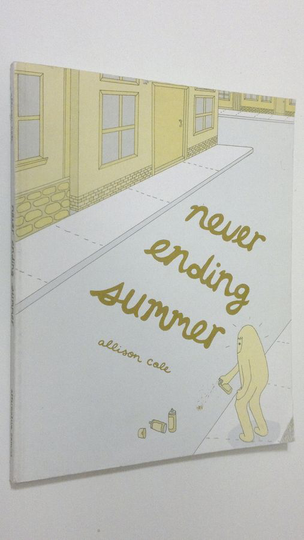 Allison Cole : Never Ending Summer