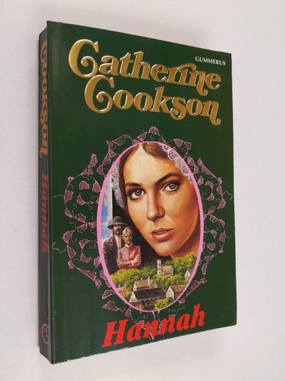 Catherine Cookson : Hannah