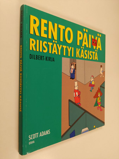 Scott Adams : Rento päivä riistäytyi käsistä
