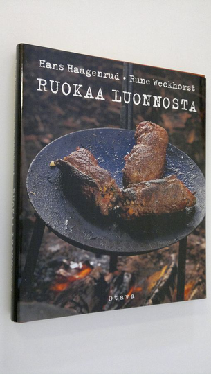 Hans Haagenrud : Ruokaa luonnosta
