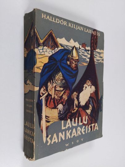 Halldor Laxness : Laulu sankareista