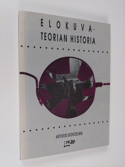 Raimo ym. Kinisjärvi (toim.) : Elokuvateorian historia : artikkelikokoelma