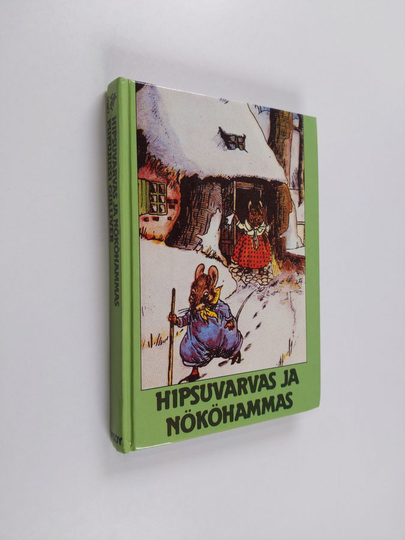 Helmi Krohn : Hipsuvarvas ja Nököhammas ; Pupujussi Gulliver (Kääntökirja)