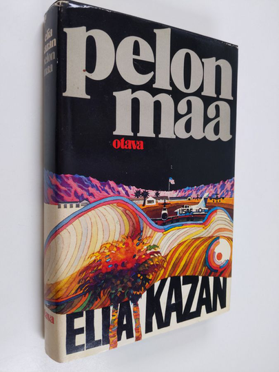 Elia Kazan : Pelon maa