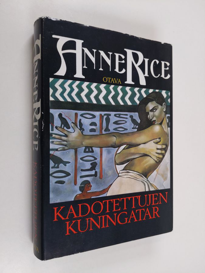 Anne Rice : Kadotettujen kuningatar